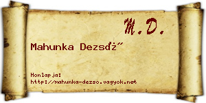 Mahunka Dezső névjegykártya